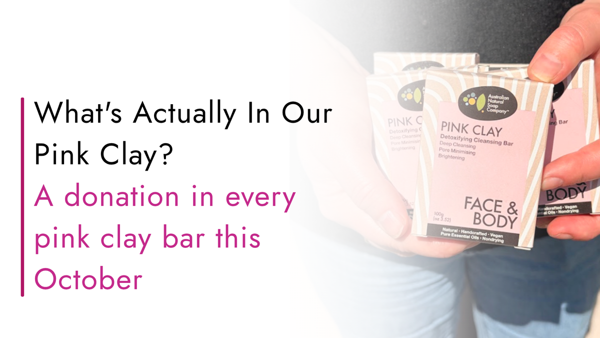 What's Actually In Our Pink Clay