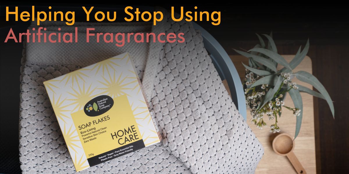 Reducing Artificial Fragrances in Your Home: Tips and Tricks