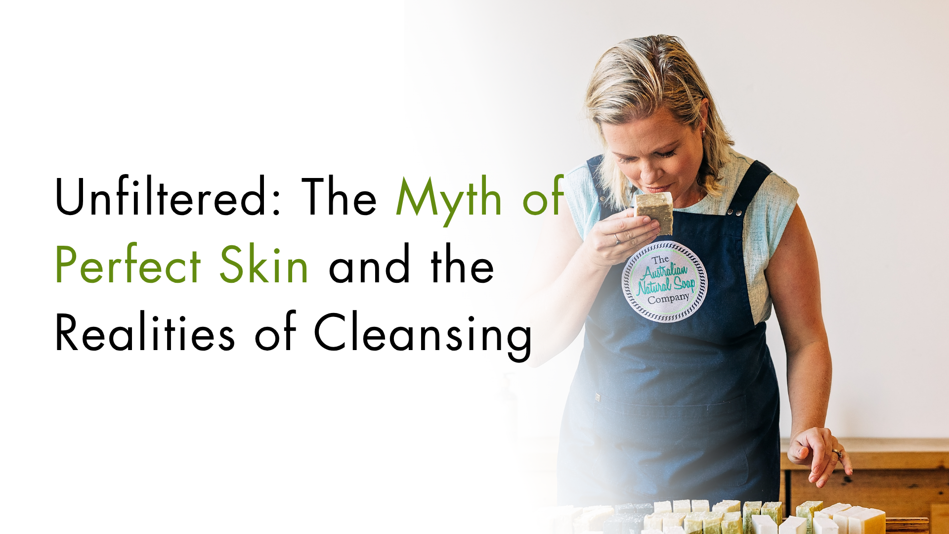 The Myth of Perfect Skin